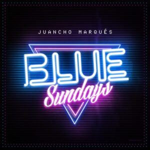 DISCOGRAFIA - sdaestudio.com -Juancho-Marques-Blue-sundays